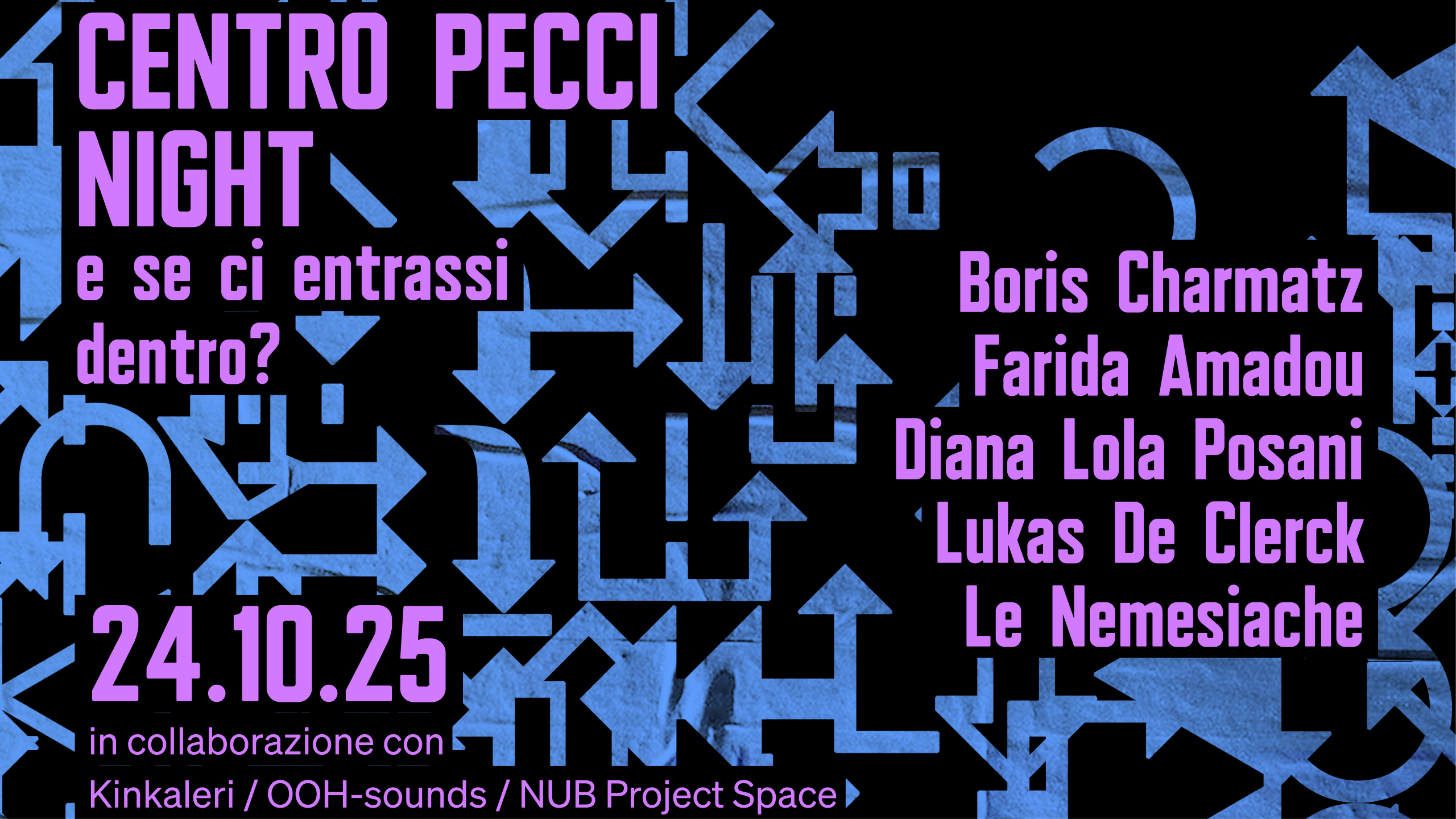 Centro Pecci Night: e se ci entrassi dentro?