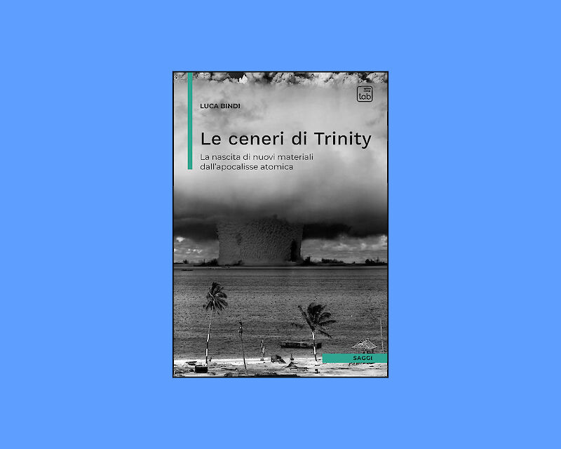Lo scienziato Luca Bindi presenta il libro "Le ceneri di Trinity"