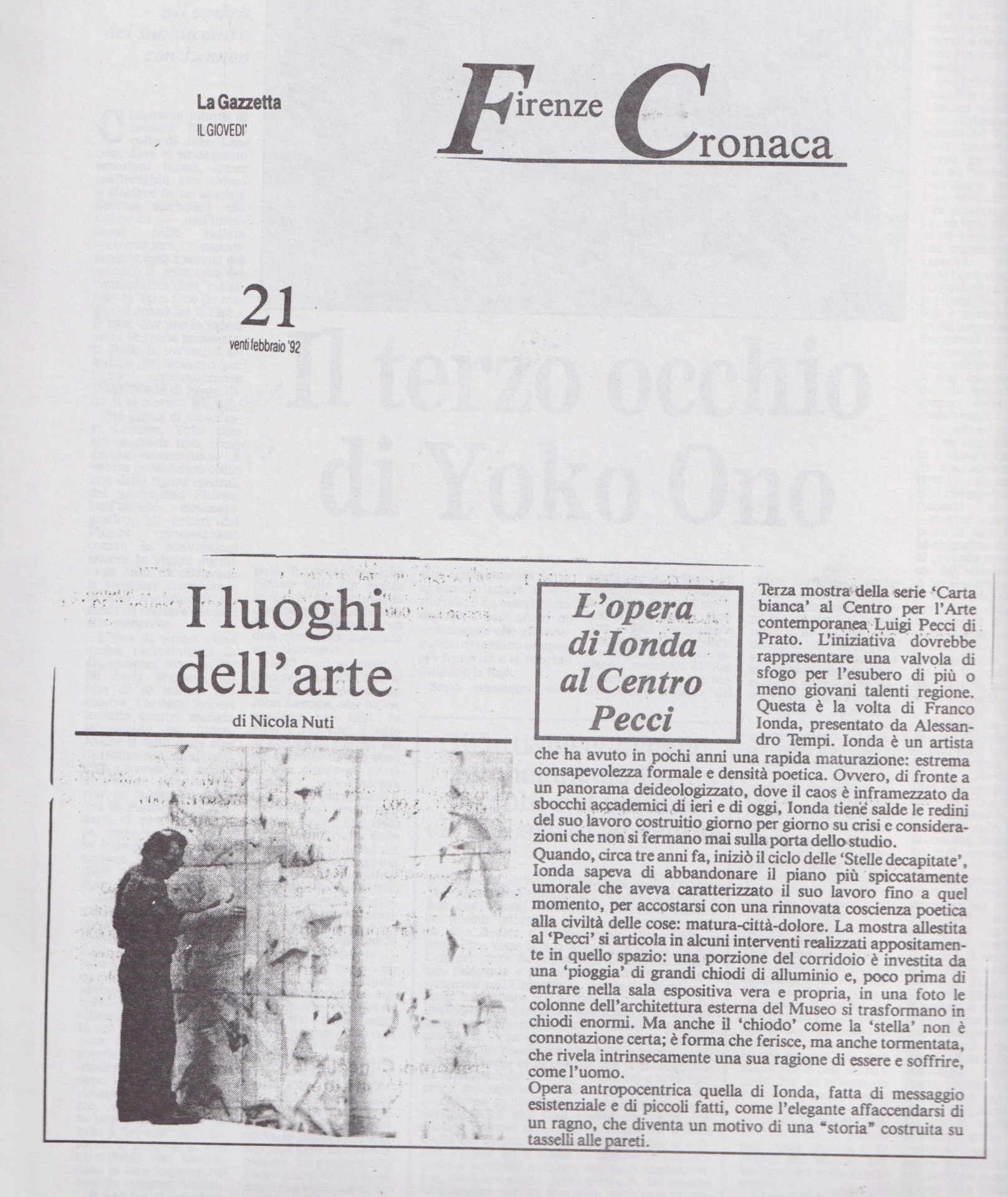 Nicola Nuti, L'opera di Ionda al Centro Pecci, «La Gazzetta», 20 febbraio 1992, p. 21